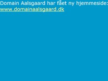 Domain Aalsgaard v/Lars Hagerman